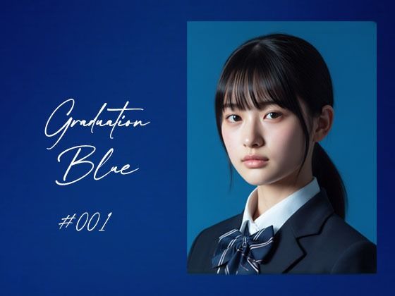 【動画・アニメーション】【】Graduation Blue 〜卒業する青き女子校生の記録〜｜Blue Frames